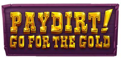Loyal Slots Pay dirt! Go for the Gold